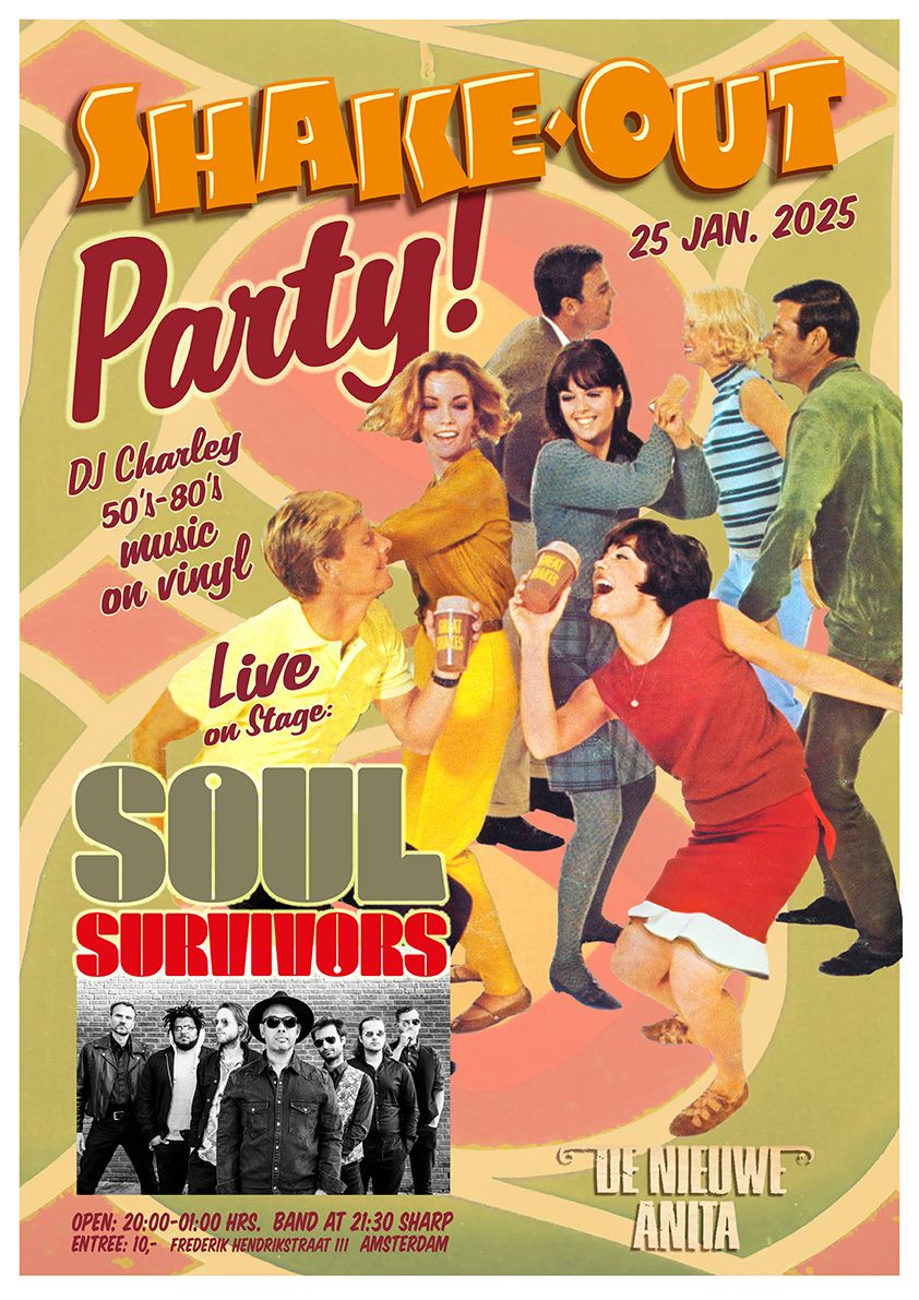 SHAKE-OUT Party with live: Soul Survivors and DJ Charley