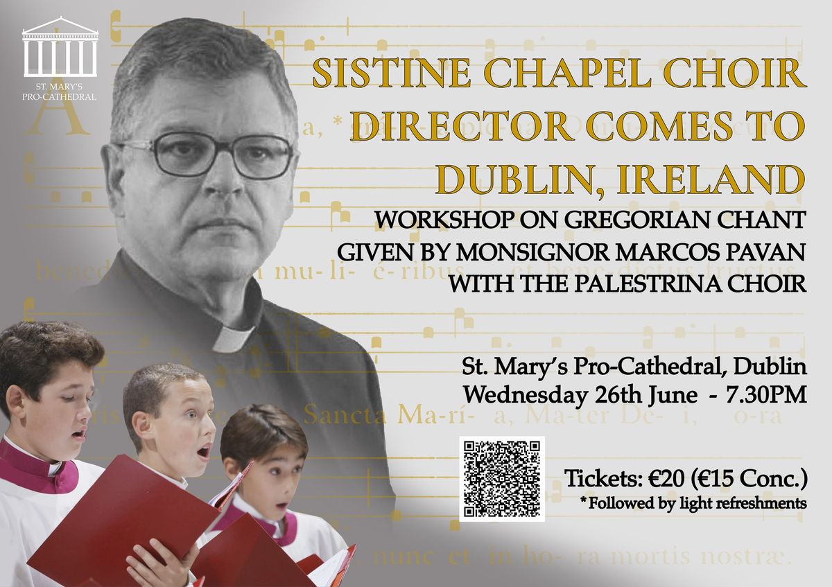 GREGORIAN CHANT WORKSHOP WITH DIRECTOR OF THE PALESTRINA CHOIR