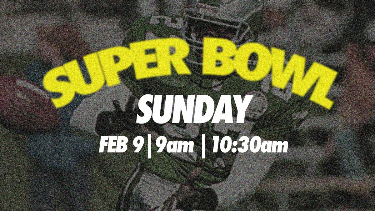 Super Bowl Sunday 