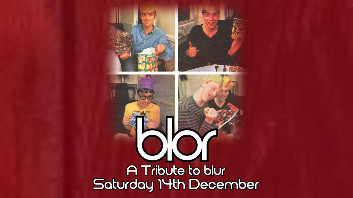 blor - A Tribute to blur