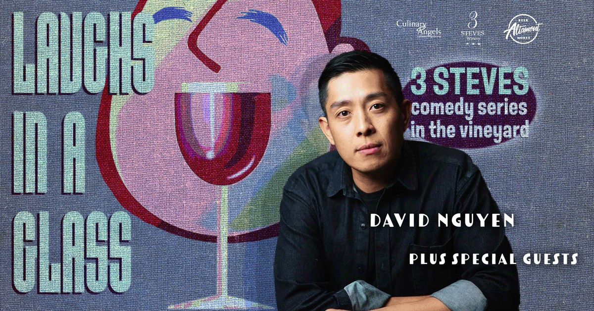 3 Steves Laughs in a Glass Starring David Nguyen