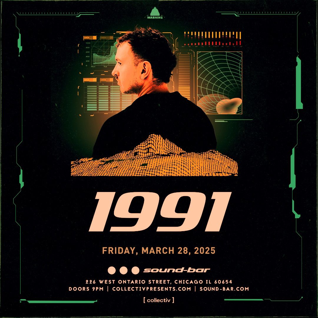 1991 at Sound-Bar | Chicago, IL