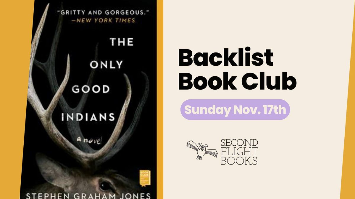 Backlist Book Club: The Only Good Indians