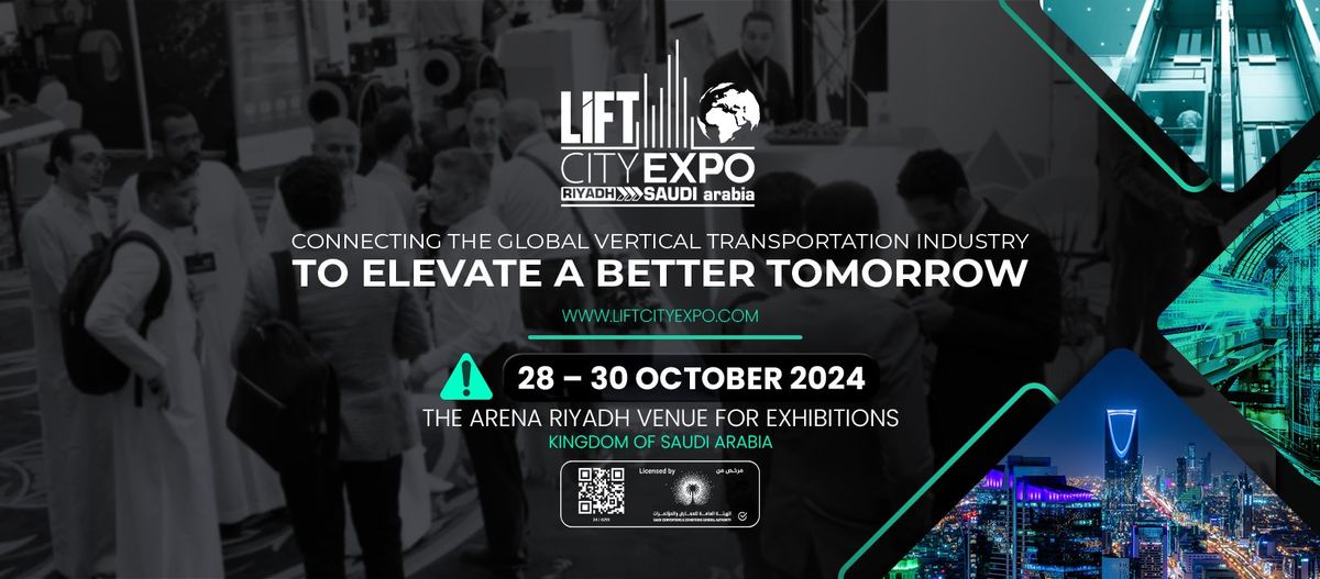 LIFT CITY EXPO RIYADH 2024