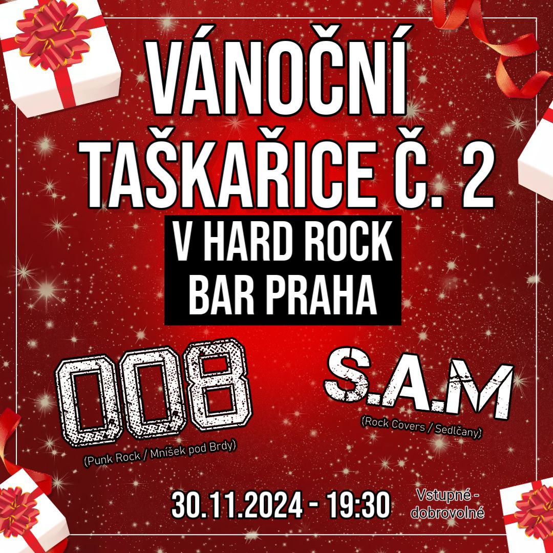 V\u00e1no\u010dn\u00ed ta\u0161ka\u0159ice \u010d. 2 v Hard Rock Bar Praha - 008 + S.A.M \/ 30.11.2024 - 19:30