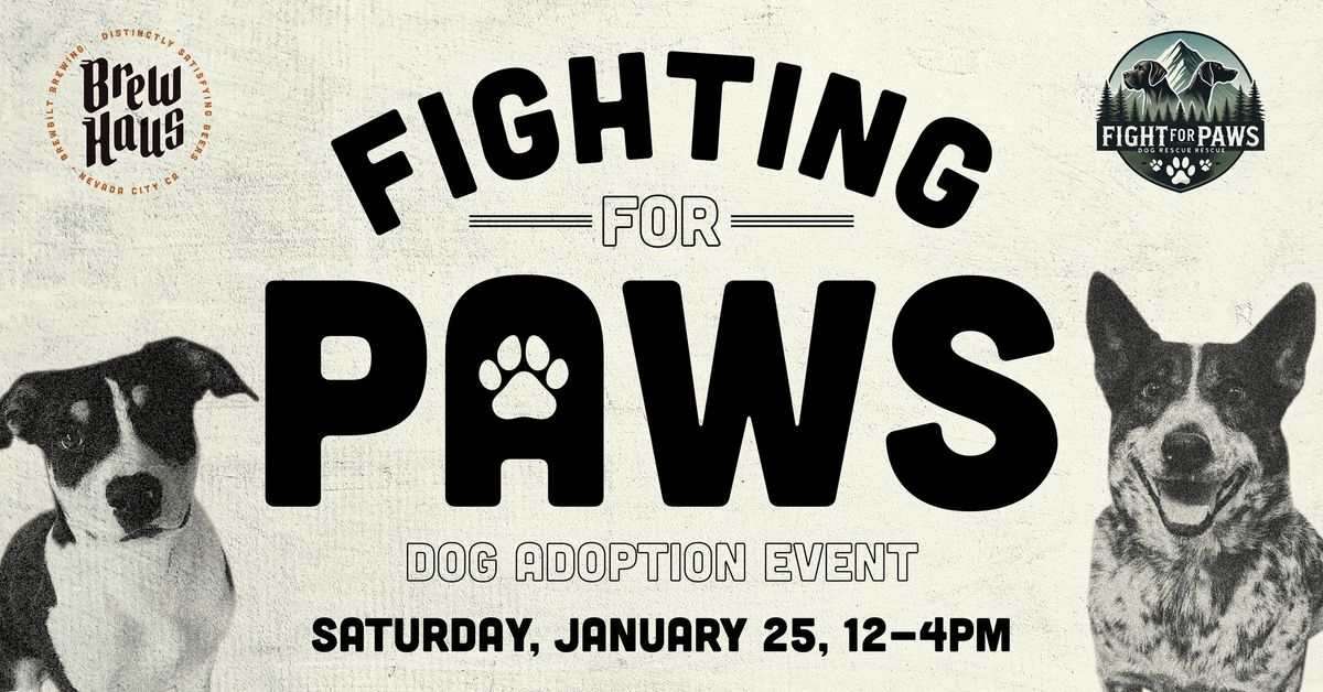 Fighting for Paws Dog Adoption Event