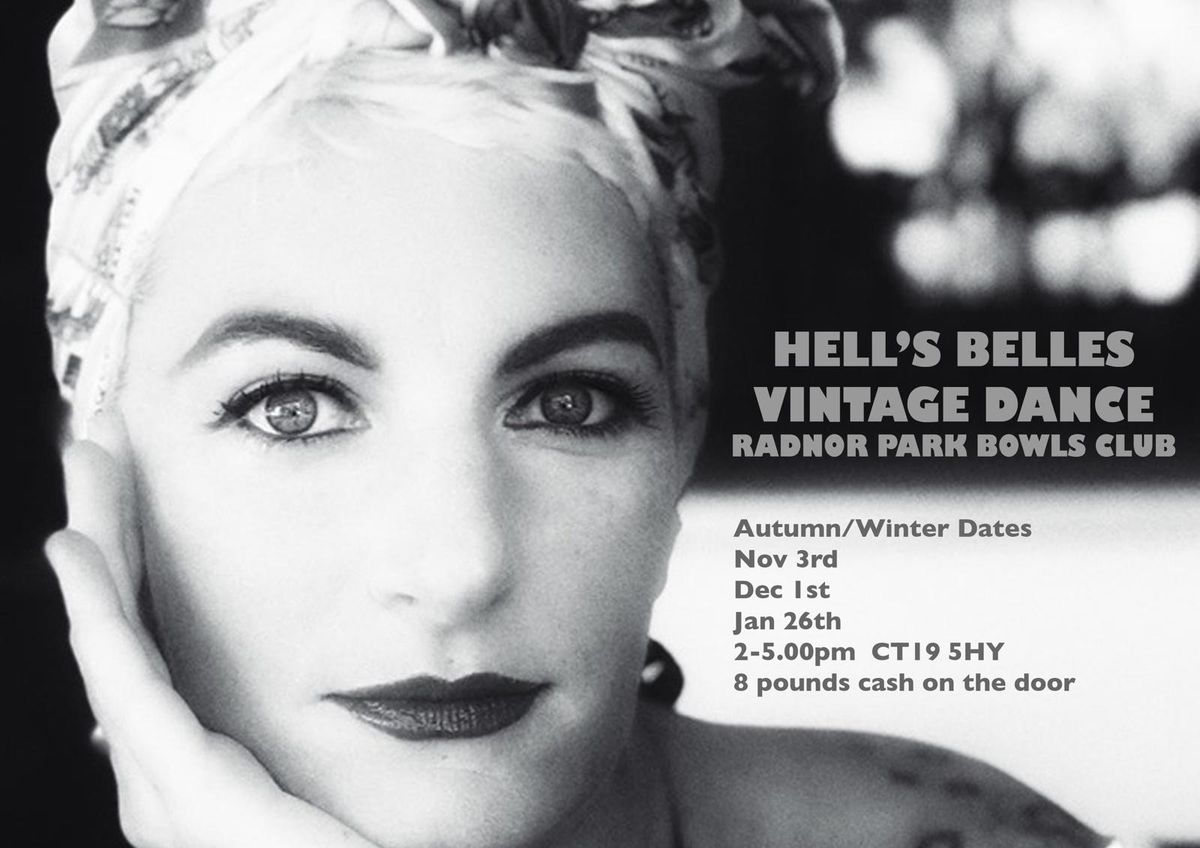 Hell\u2019s Belles vintage dance afternoon 