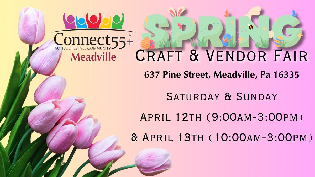 Residents of Connect 55 SPRING Craft & Vendor Fair