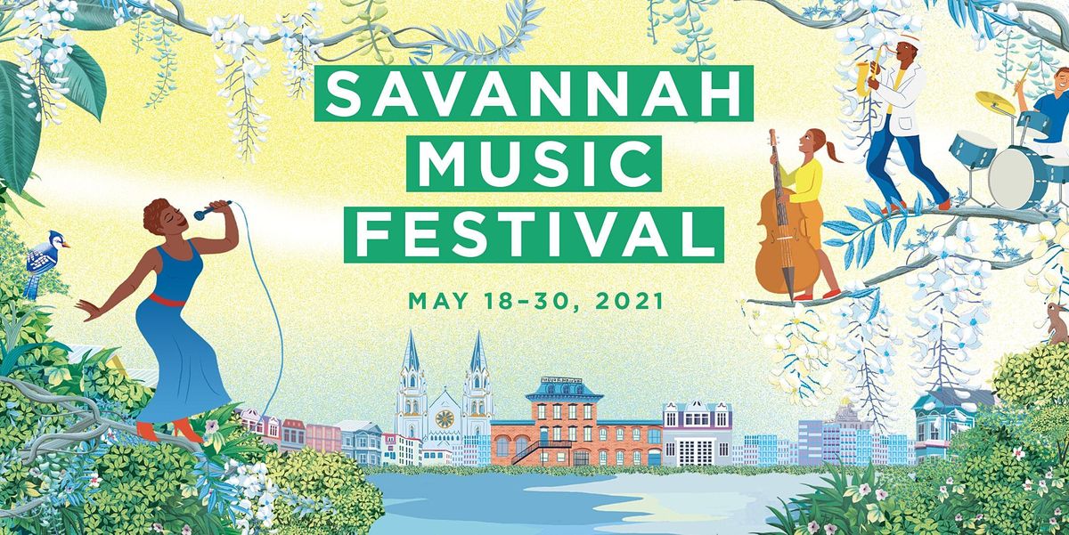 2021 Savannah Music Festival