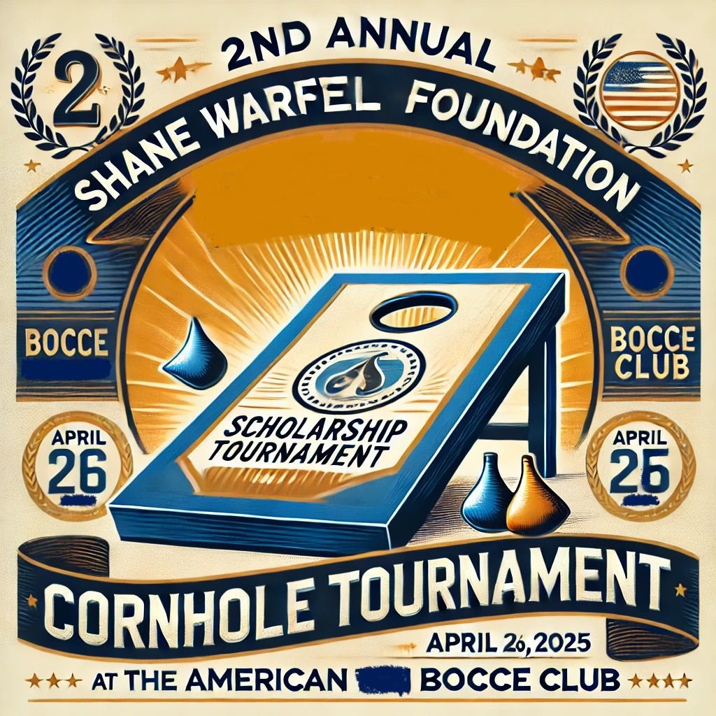 2nd Annual Shane Warfel Scholarship Foundation Cornhole Tournament