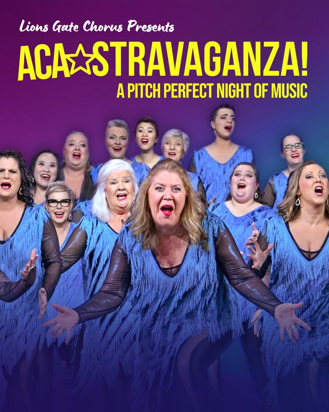 Lions Gate Chorus and Deke Sharon - Aca-Stravaganza at Queen Elizabeth Theatre - Vancouver