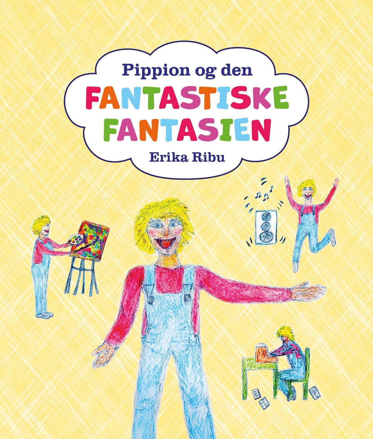 Boklansering Pippion og den FANTASTISKE FANTASIEN