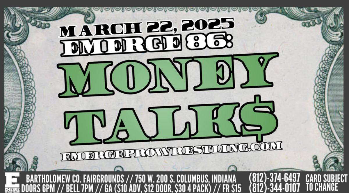 EMERGE 86: Money Talks