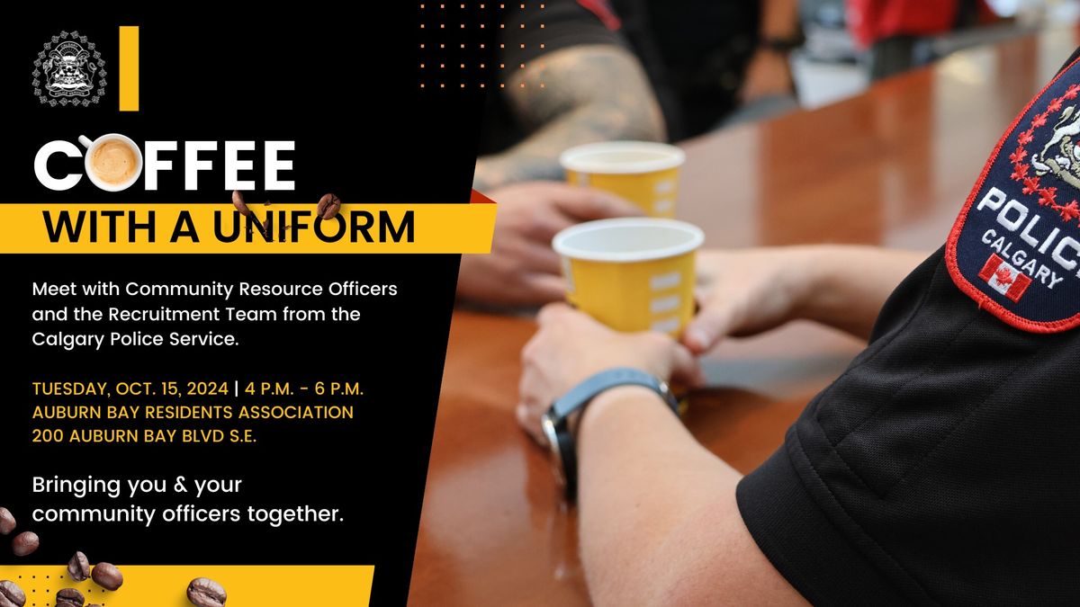 Coffee with a Uniform - Auburn Bay Residents Association