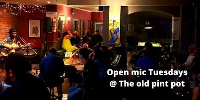 Open Mic MONDAY at the old pint pot