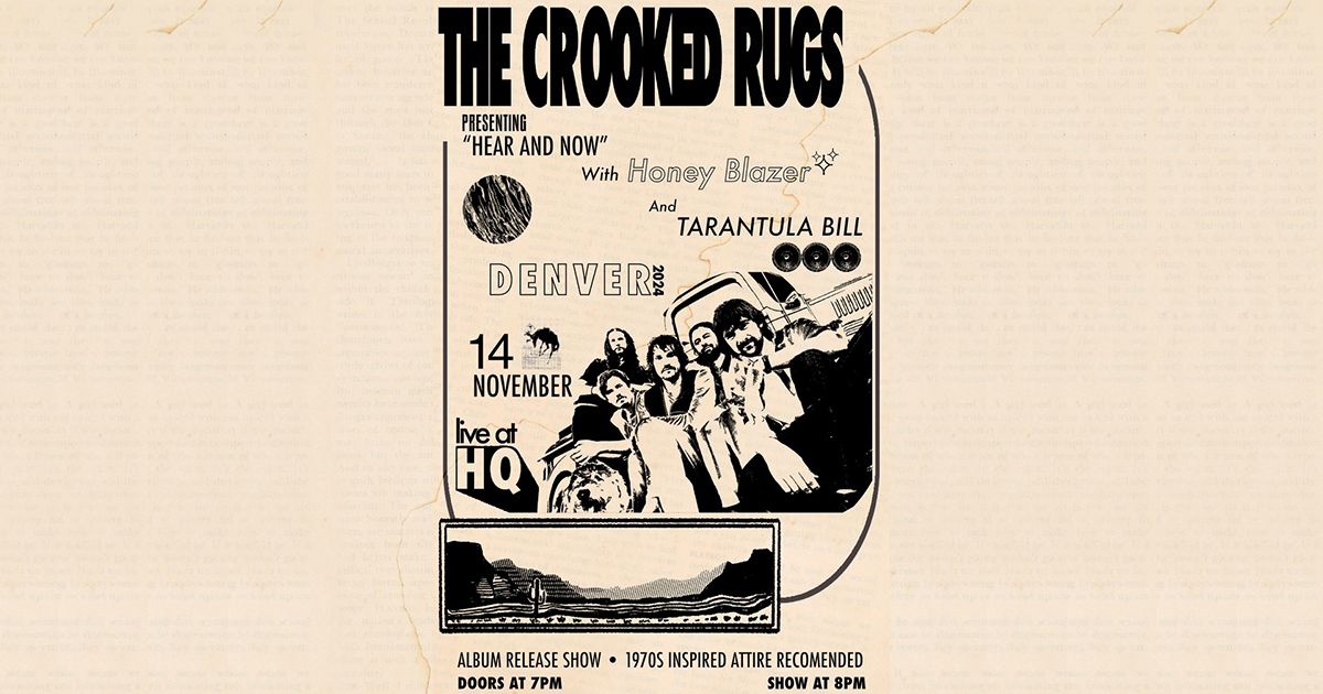 The Crooked Rugs - Album Release Party with Honey Blazer + Tarantula Bill