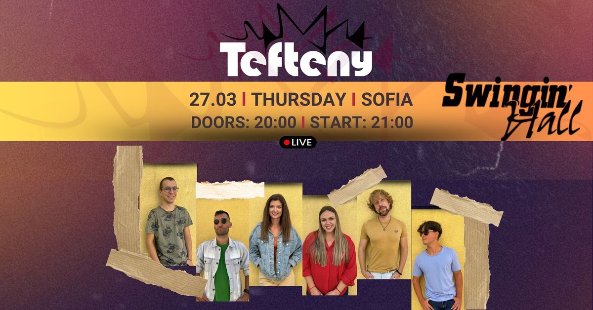 Tefteny @ Swingin\u2019 Hall