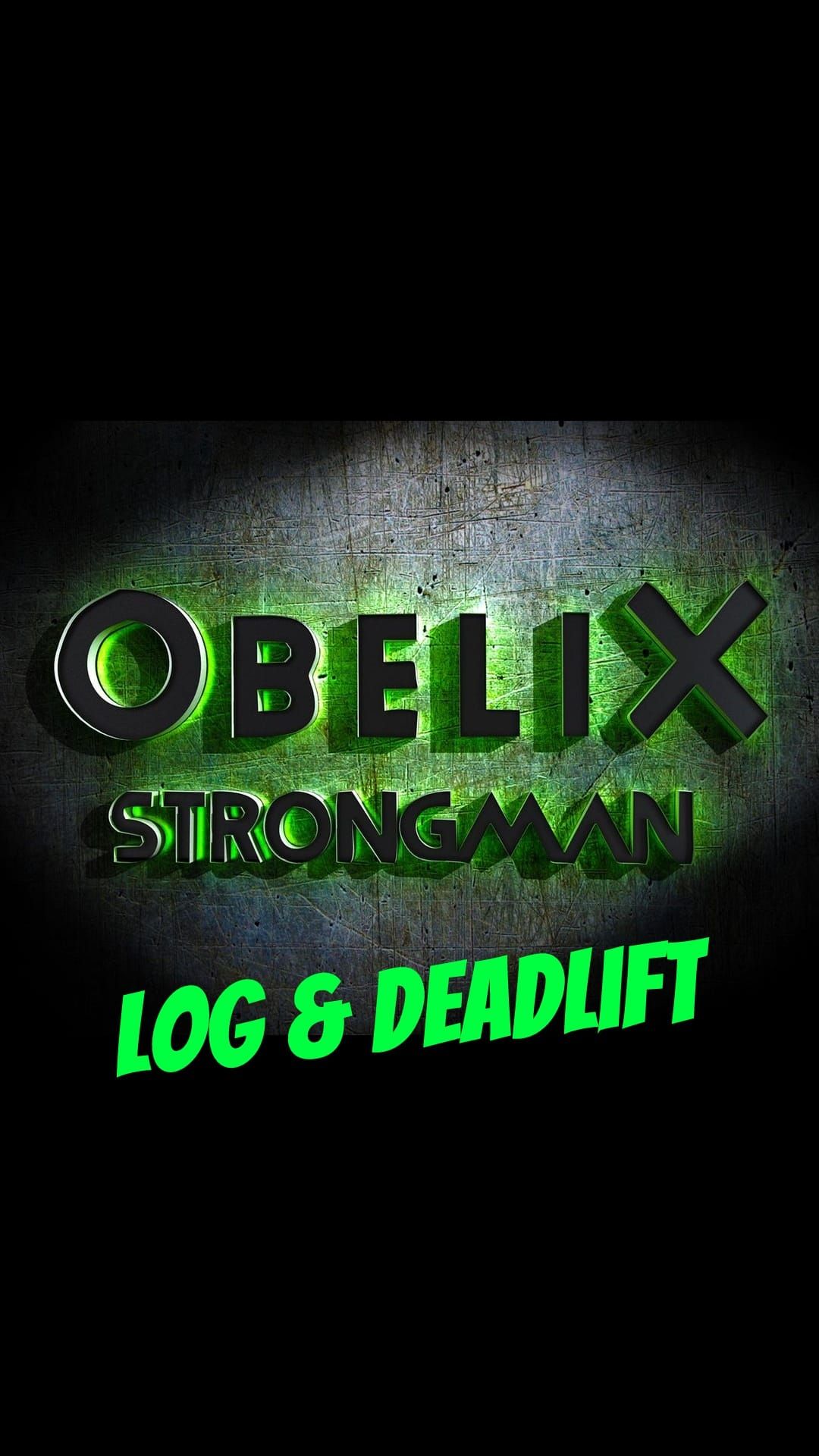 OBELIX Log & Deadlift 