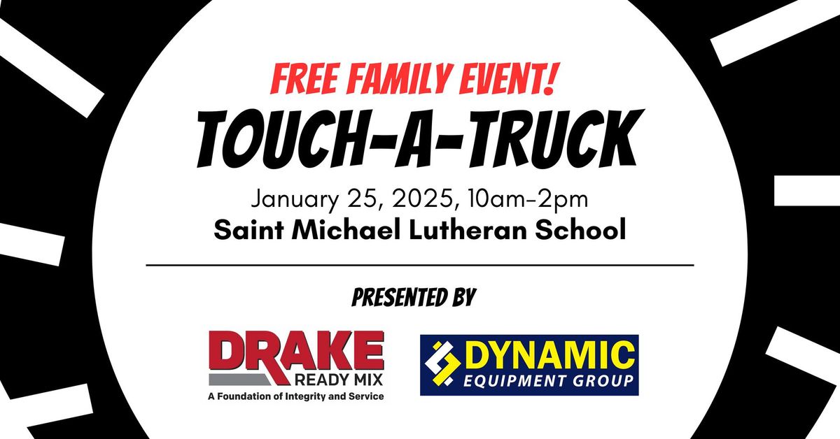 Saint Michael's 7th Annual TOUCH-A-TRUCK