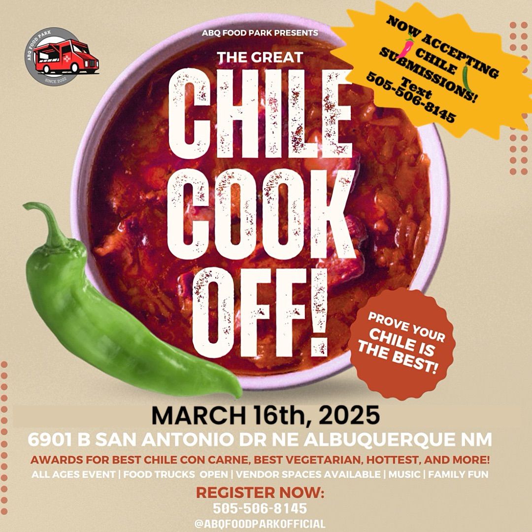 \ud83c\udf36\ud83d\udd25 ABQ FOOD PARK PRESENTS: THE GREAT CHILE COOK OFF!!\ud83d\udd25\ud83c\udf36