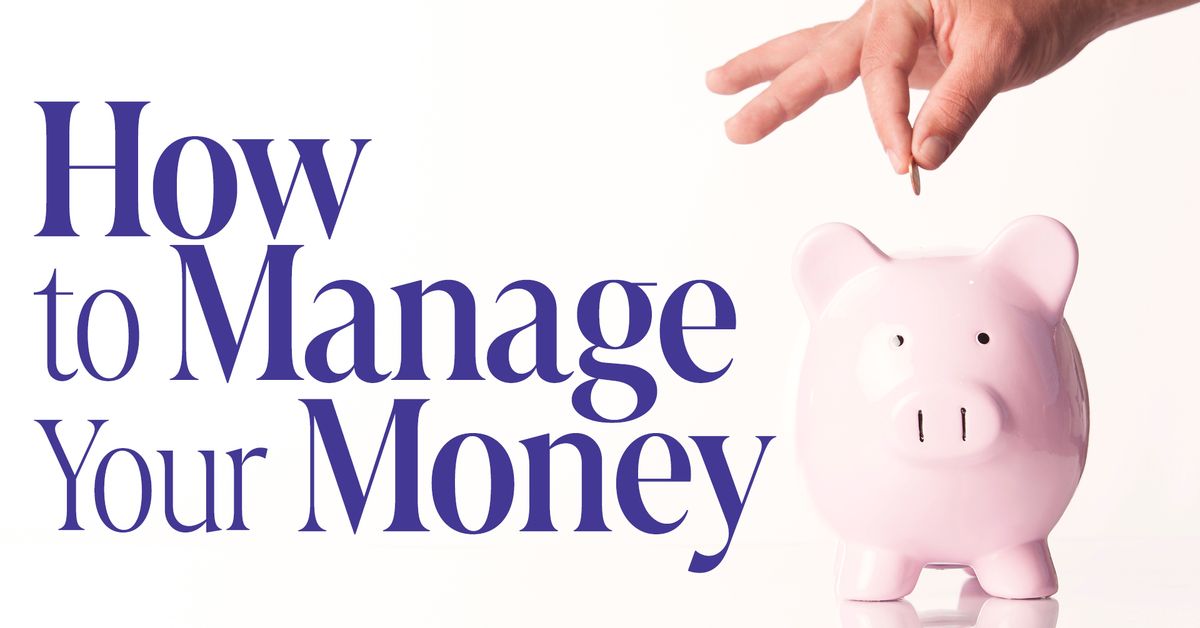 How to Manage Your Money