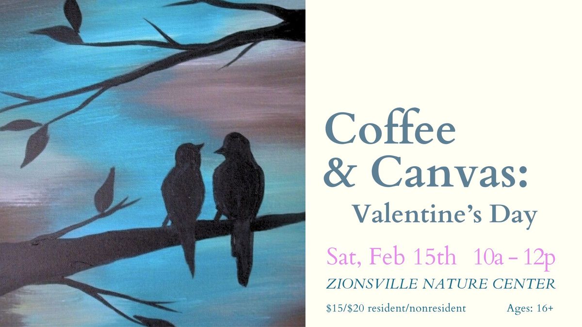 Coffee & Canvas: Valentine's Day *WAITLIST*