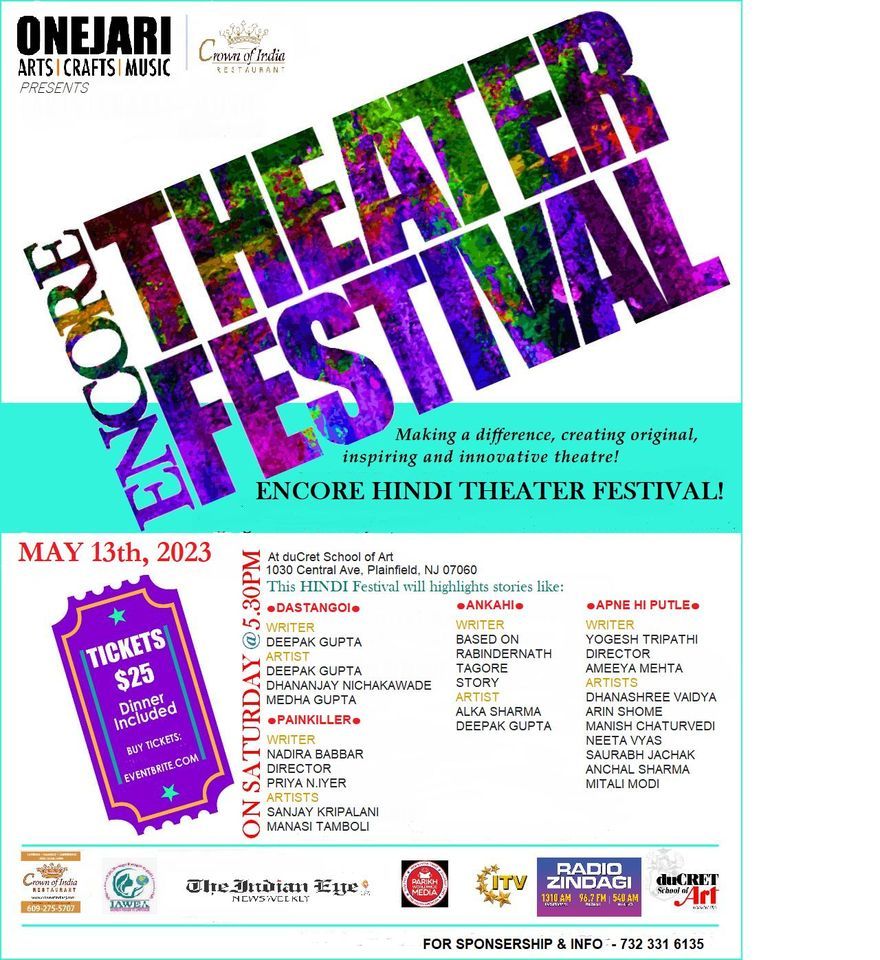 ENCORE HINDI THEATER FESTIVAL! 