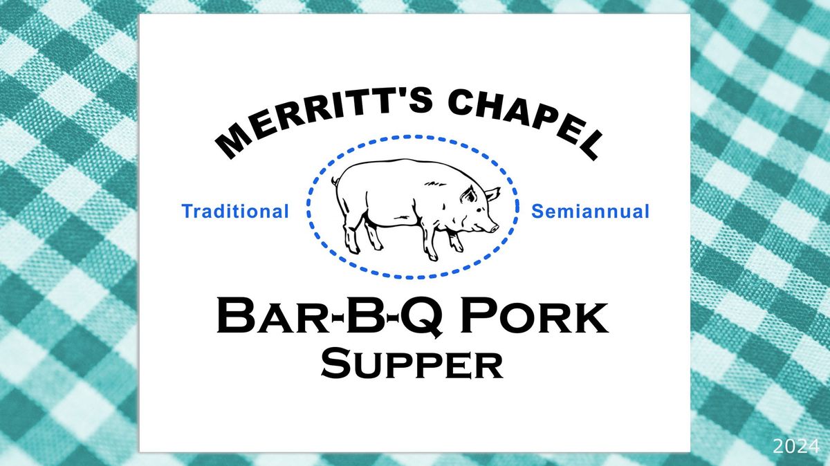 Barbecue Supper - Community Meal & Fundraiser