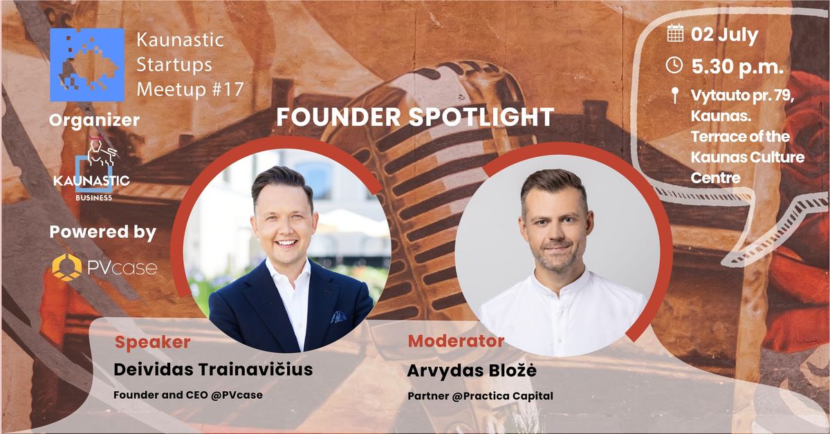 Kaunastic Startups Meetup #17: Deividas Trainavi\u010dius interview