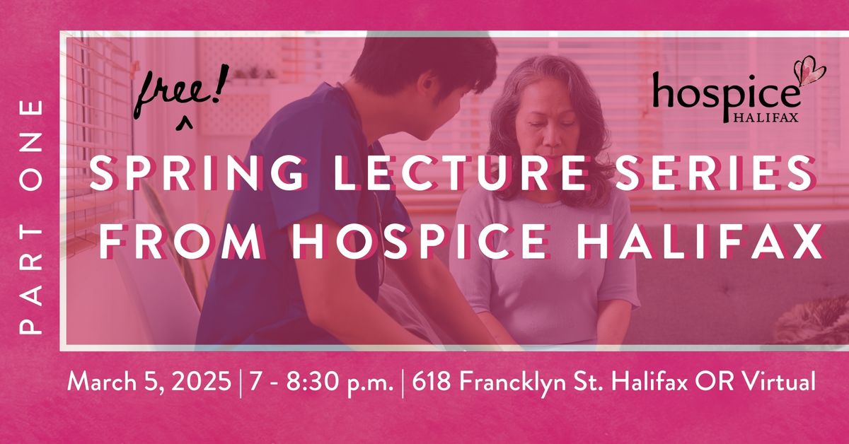  Grieving Caregivers & the Dancefloor, Hospice Halifax Lecture Series