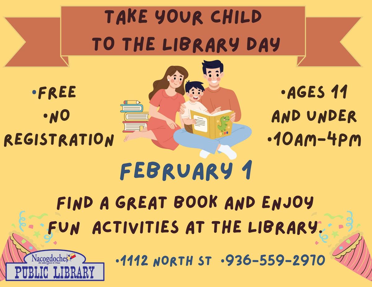 Take Your Child to the Library Day