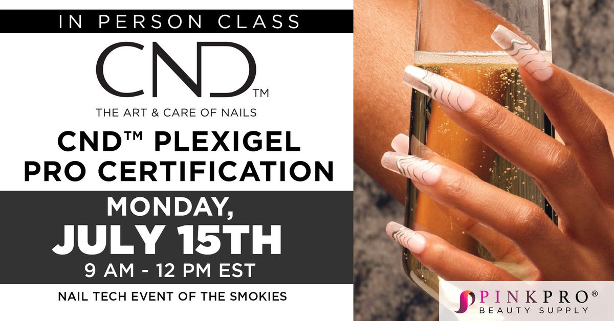 CND Plexigel Pro Certification