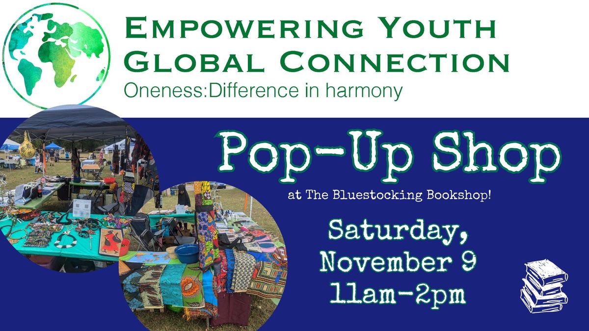 Shop to Empower Youth - Pop-Up with EYGC!