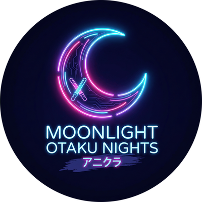 Moonlight Otaku Nights