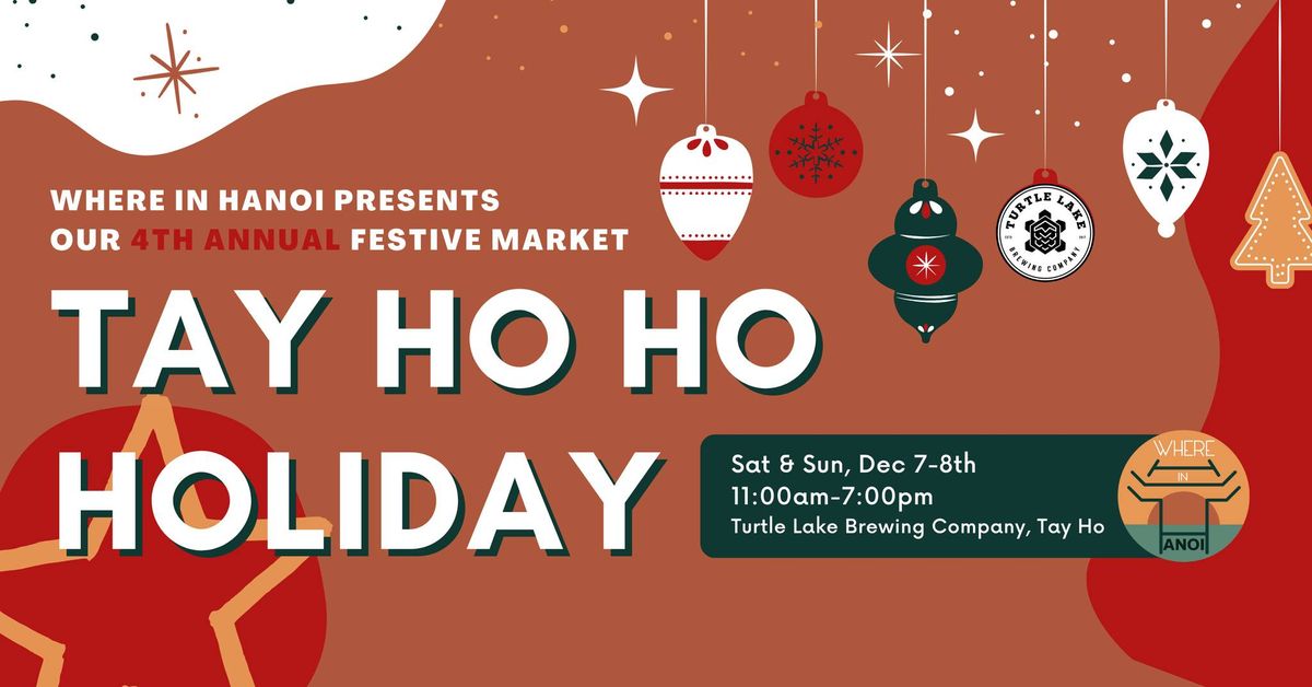 TAY HO HO HOLIDAYS '24 - A FESTIVE MARKET