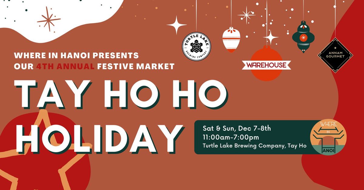 TAY HO HO HOLIDAYS '24 - A FESTIVE MARKET