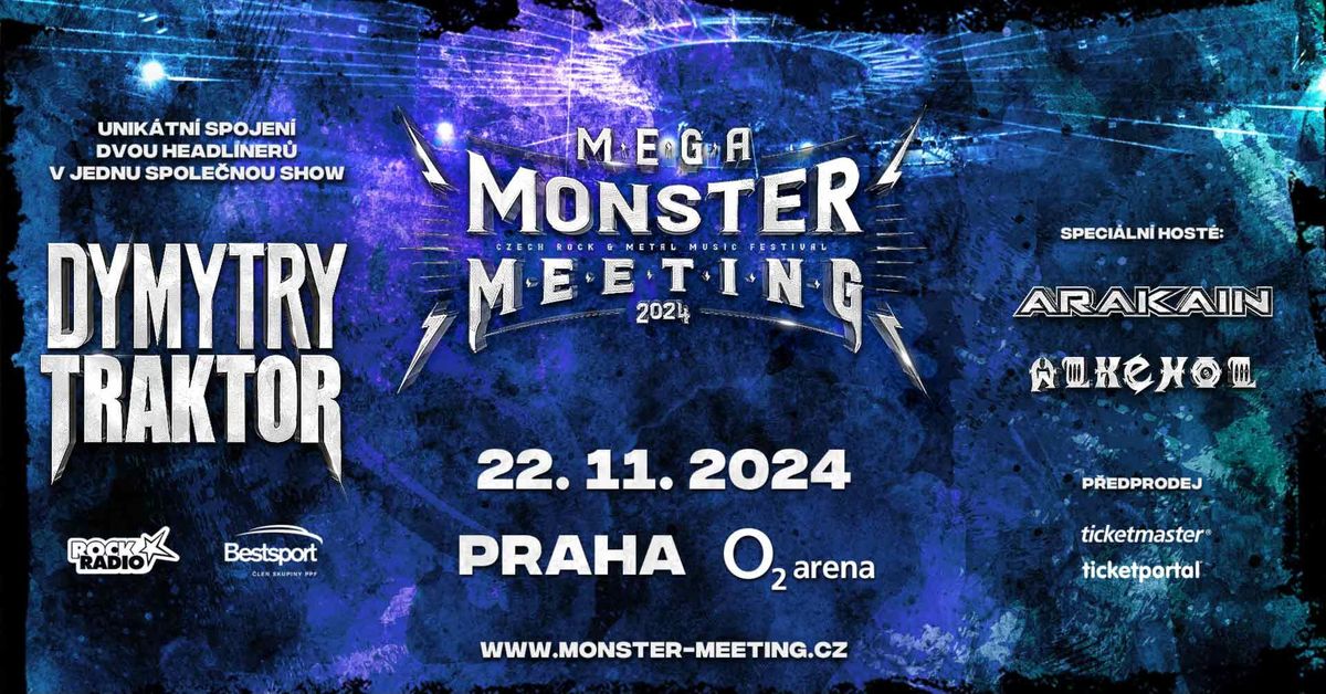 Mega Monster Meeting 2024 - Praha 22.11. O2 arena