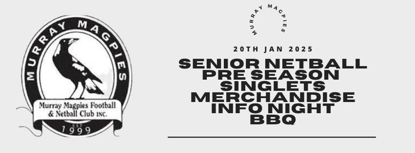 Senior Netball Preseason & Netball Merch order\/info night