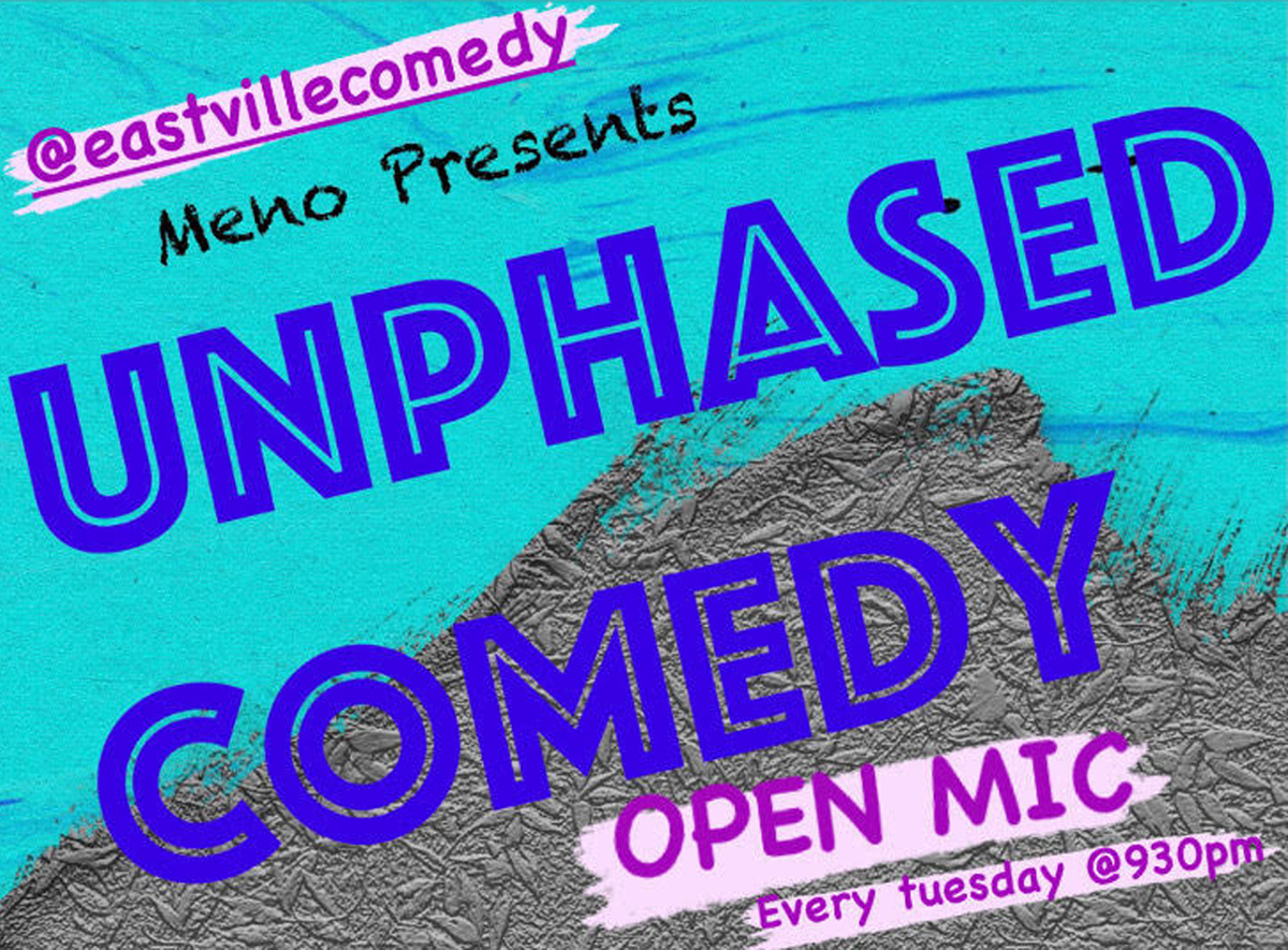 Unphased Comedy OPEN MIC