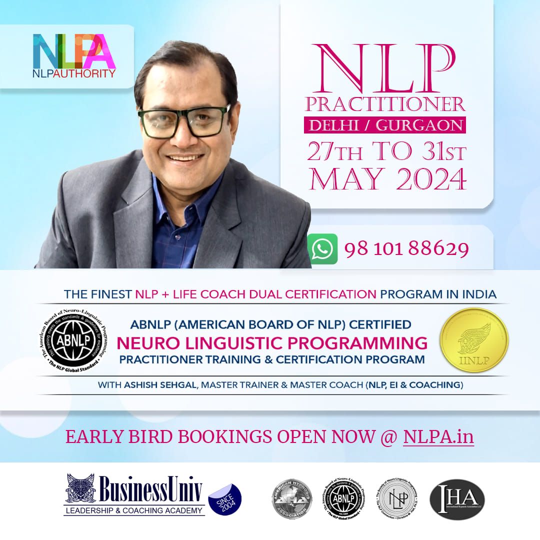 NLP PRACTITIONER TRAINING with Dr. Ashish Sehgal 