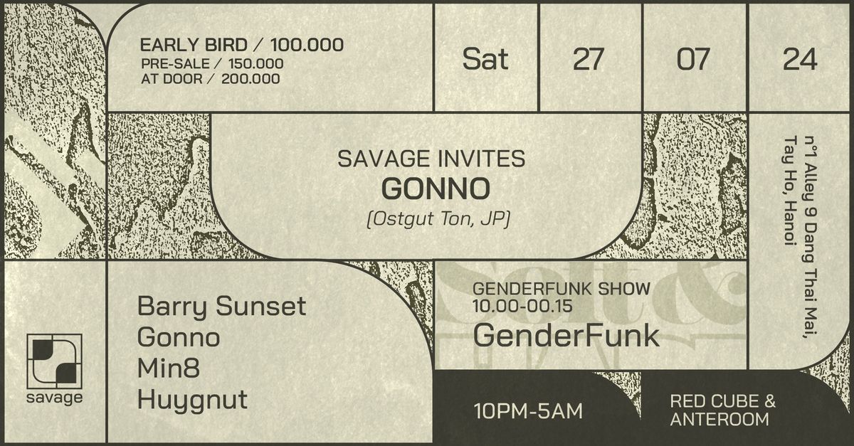 Savage Invites Gonno (Ostgut Ton, JP)