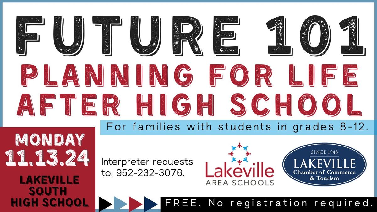 Future 101: Planning for Life After High School