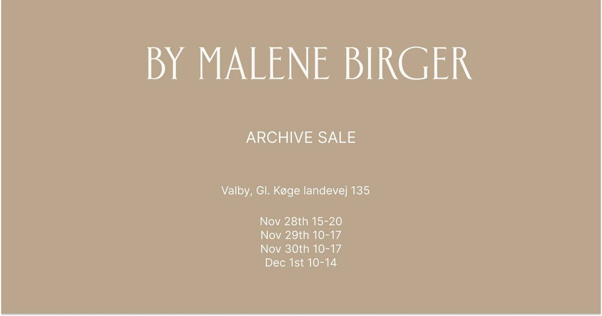 By Malene Birger Archive sale Copenhagen