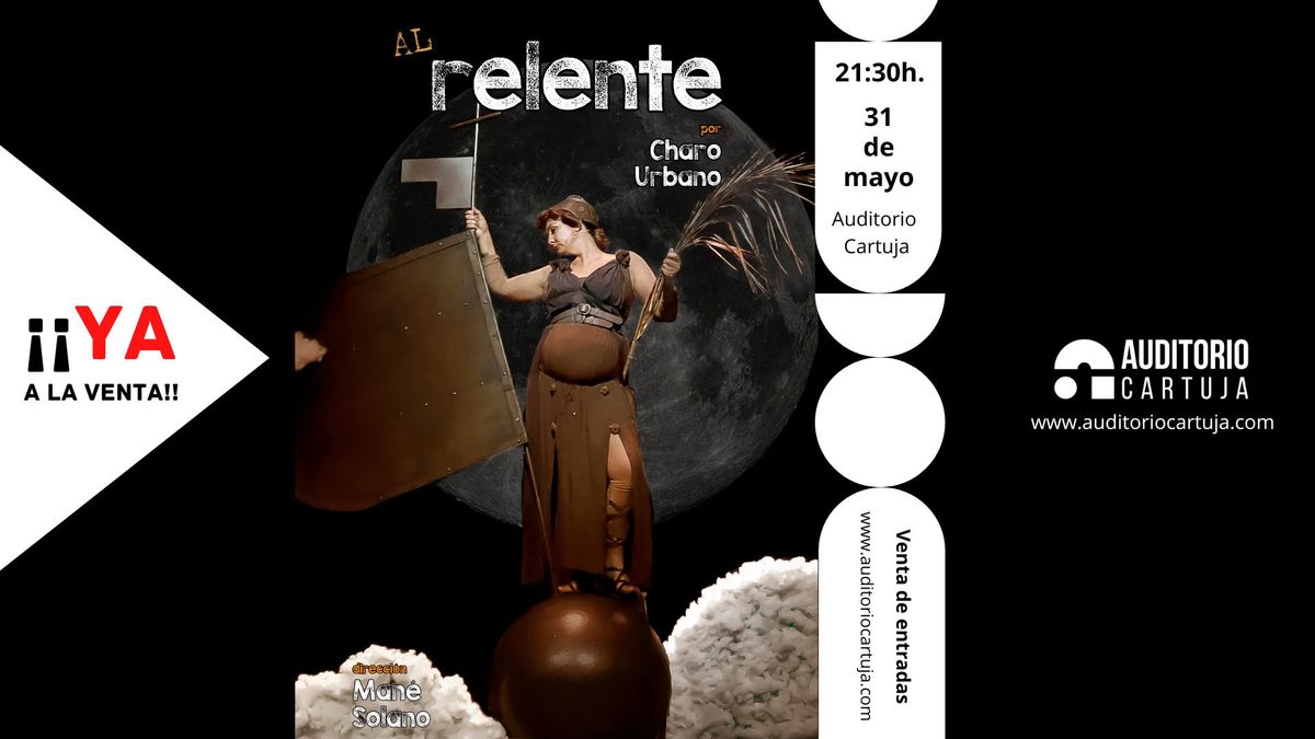 AL RELENTE - AUDITORIO CARTUJA 