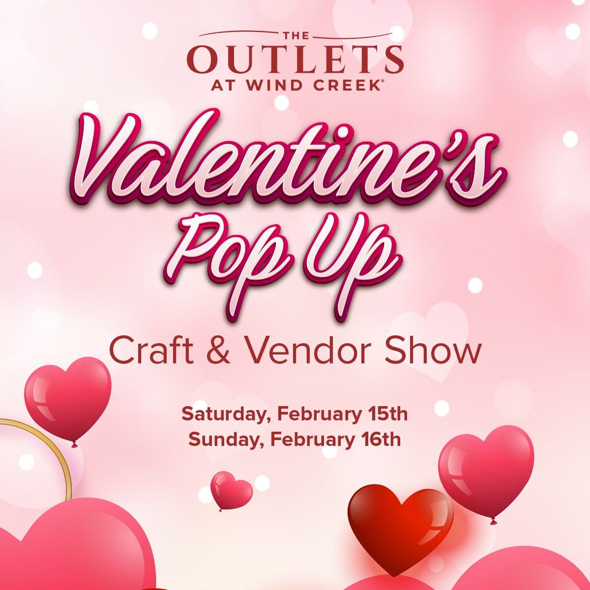 Valentine's Pop Up Craft & Vendor Show