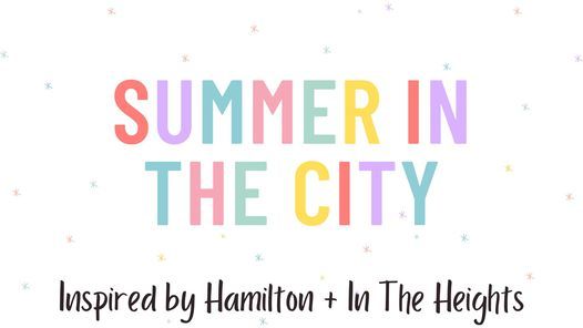 Summer in the City Musical Theater Camp (Grades K-8)