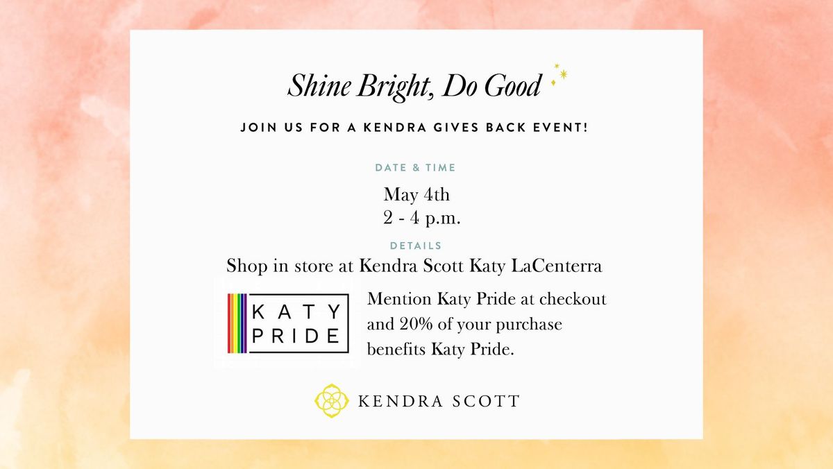 Kendra Scott Gives Back with Katy Pride
