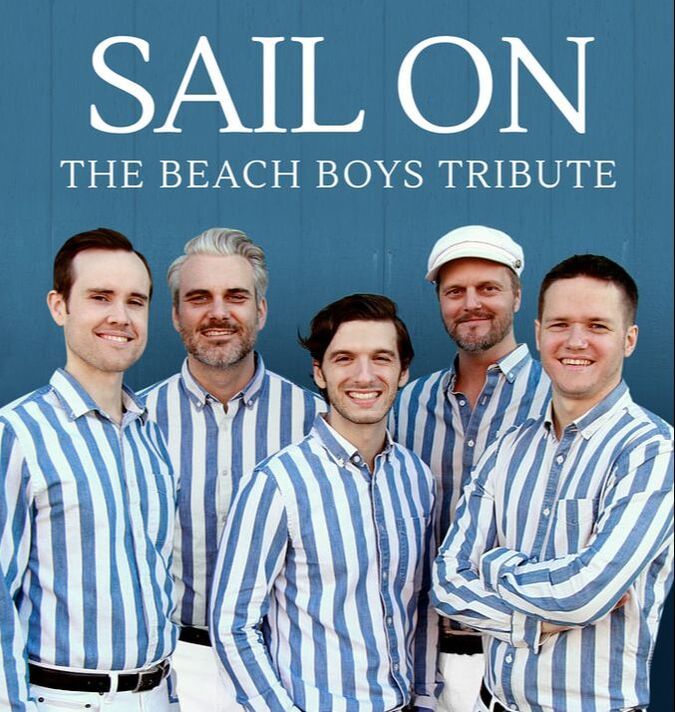 Sail On: The Beach Boys Tribute - Live Concert