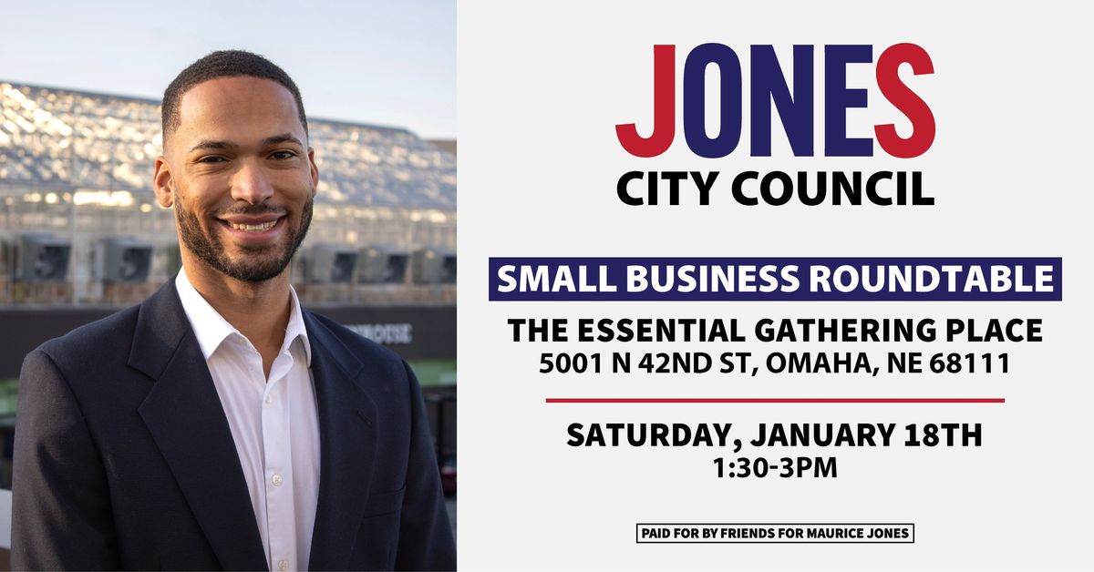 Small Business Roundtable | Jones for Omaha