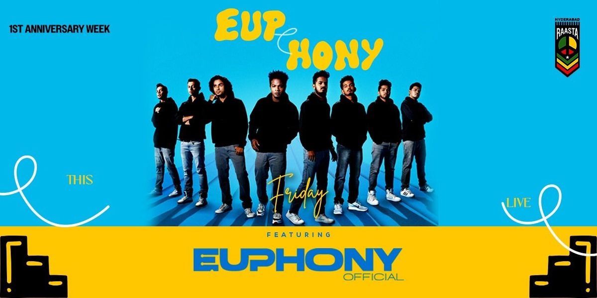 EUPHONY Live In Raasta